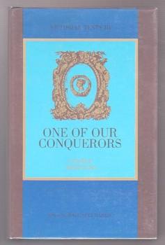 One of Our Conquerors (Victorian Texts Series, Volume 3)