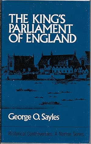 Imagen del vendedor de The King's Parliament of England (Historical Controversies) a la venta por Charing Cross Road Booksellers