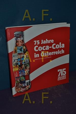 Bild des Verkufers fr 75 Jahre Coca-Cola in sterreich. zum Verkauf von Antiquarische Fundgrube e.U.