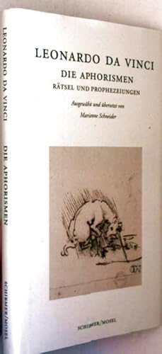 Leonardo Da Vinci, die Aphorismen - Rätsel und Prophezeiungen