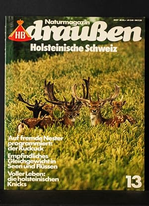 (HB) Naturmagazin draußen 13; Holsteinische Schweiz