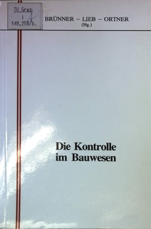 Image du vendeur pour Die Kontrolle im Bauwesen. mis en vente par books4less (Versandantiquariat Petra Gros GmbH & Co. KG)