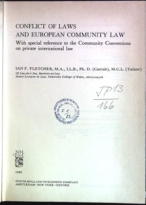 Conflict of Laws and European Community Law: with special reference to the Community Conventions ...