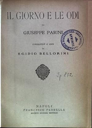 Bild des Verkufers fr Il giorno e le odi di Giuseppe Parini zum Verkauf von books4less (Versandantiquariat Petra Gros GmbH & Co. KG)