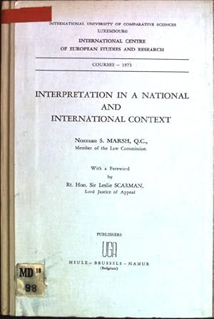 Interpretation in a national and international context International Centre of European Studies a...