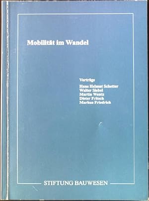 Bild des Verkufers fr Mobilitt im Wandel. zum Verkauf von books4less (Versandantiquariat Petra Gros GmbH & Co. KG)