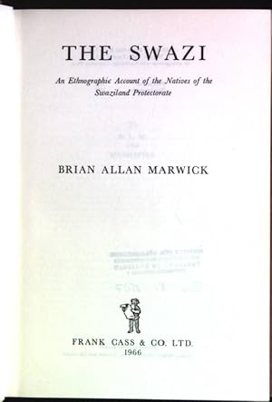 Bild des Verkufers fr The Swazi: an ethnographic account of the natives of the Swaziland Protectorate zum Verkauf von books4less (Versandantiquariat Petra Gros GmbH & Co. KG)