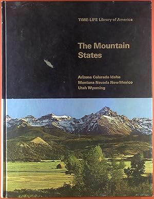 Seller image for The Moutain States. Arizona Colorado Idaho Montana Nevada New Mexico Utah Wyoming for sale by biblion2