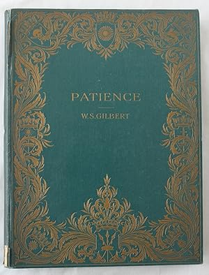 Patience or Bunthorne's Bride : Presentation Copy