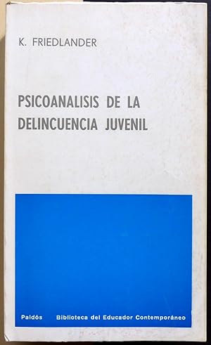 Imagen del vendedor de Psicoanlisis de la delincuencia juvenil. a la venta por Il Tuffatore