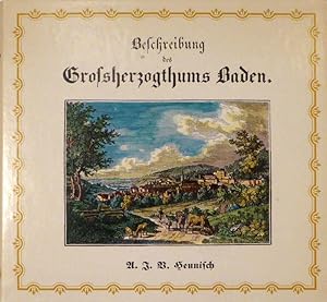 Beschreibung des Grossherzogthums Baden. 2 Bde. (Text- u. Tafelband).
