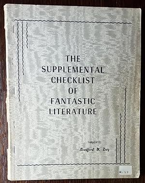 Imagen del vendedor de The Supplemental Checklist of Fantastic Literature a la venta por SF & F Books
