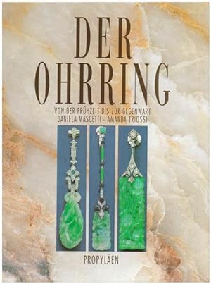 Imagen del vendedor de Der Ohrring. Von der Frhzeit bis zur Gegenwart. a la venta por Antiquariat Lenzen