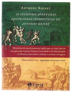 Seller image for As Incrveis Aventuras e Estranhos Infortnios De Anthony Knivet for sale by Besleys Books  PBFA