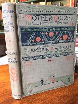 Mother Goose. The Old Nursery Rhymes
