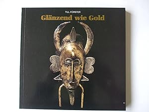GLANZEND WIE GOLD Gelbguss Bei Den Senufo Elfenbeinkuste.