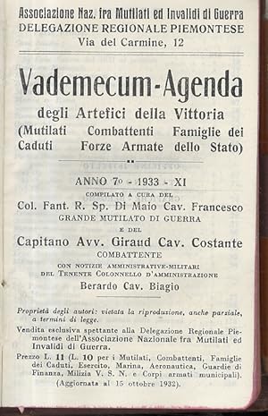 Vademecum-Agenda degli artefici della Vittoria (mutilati, combattenti, famiglie dei caduti, Forze...