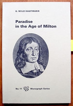 Paradise in the Age of Milton