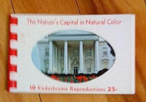 The Nation's Capital in Natural Color: 10 Kodachrome Reproductions (Washington)