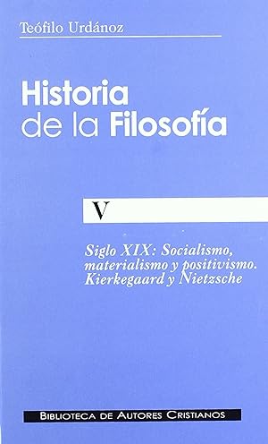 Seller image for Historia de la filosofia v siglo xix socialismo materialismo y positivismo for sale by Imosver