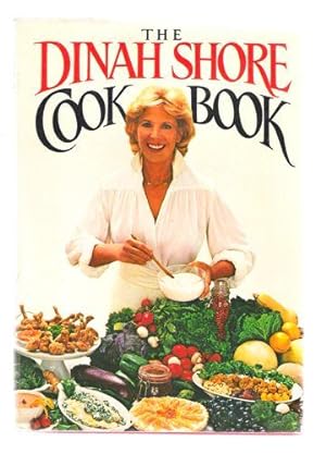Seller image for The Dinah Shore Cook Book for sale by Gyre & Gimble