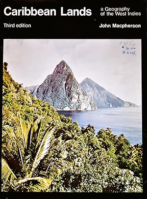 Imagen del vendedor de Caribbean Lands A Geography of the West Indies a la venta por Casa Camino Real