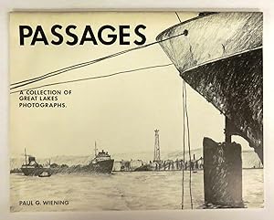 Passages: A Collection of Great Lakes Photographs