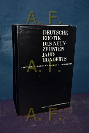 Imagen del vendedor de Deutsche Erotik des neunzehnten Jahrhunderts : erotisches Lesebuch (No. 00369) a la venta por Antiquarische Fundgrube e.U.