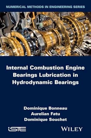 Seller image for Internal Combustion Engine Bearings Lubrication in Hydrodynamic Bearings for sale by GreatBookPrices