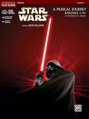 Image du vendeur pour Star Wars Instrumental Solos (Movies I-VI) : Clarinet, Book & Online Audio/Software mis en vente par AHA-BUCH GmbH