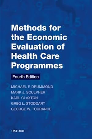 Immagine del venditore per Methods for the Economic Evaluation of Health Care Programmes venduto da GreatBookPrices