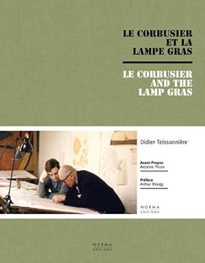 Seller image for Le Corbusier and the Gras Lamp for sale by GreatBookPrices