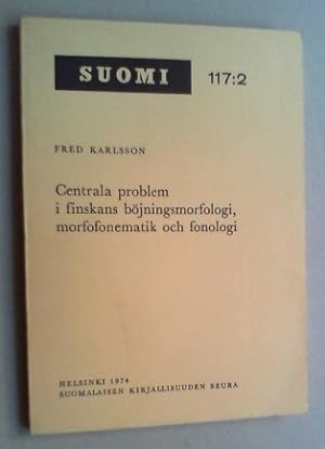 Imagen del vendedor de Centrala problem i finskans bjningsmorfologi, morfofonematk och fonologi. a la venta por Antiquariat Sander