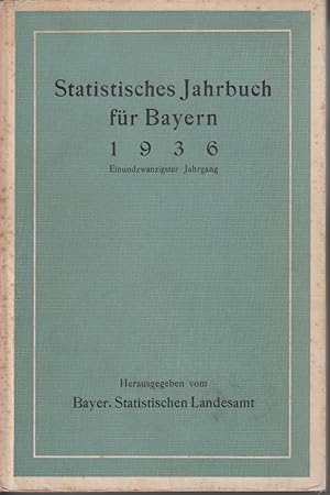 Statistisches Jahrbuch für Bayern 1936.