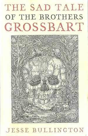 Immagine del venditore per The Sad Tale Of The Brothers Grossbart venduto da Caerwen Books