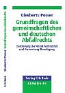 Seller image for Grundfragen des Abfallrechts : Abgrenzung von Produkt / Abfall und Verwertung / Beseitigung, for sale by Antiquariat Im Baldreit