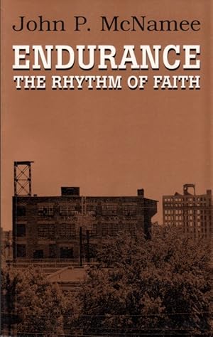 Imagen del vendedor de Endurance: The Rhythm of Faith a la venta por Clausen Books, RMABA