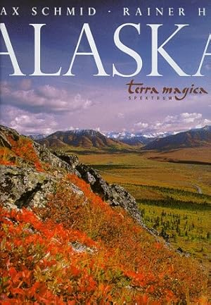 Seller image for Alaska : terra magica Spektrum. ; Rainer Hh for sale by Versandantiquariat Ottomar Khler