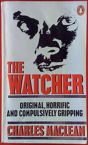 Seller image for The Watcher. Original, Horrific and Compulsively Gripping. for sale by biblion2