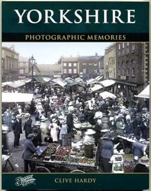 Francis Frith's Yorkshire : Photographic Memories