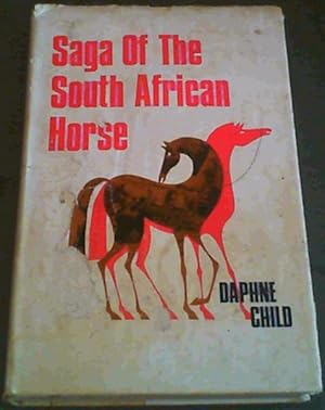 Seller image for Saga of the South African Horse for sale by Chapter 1