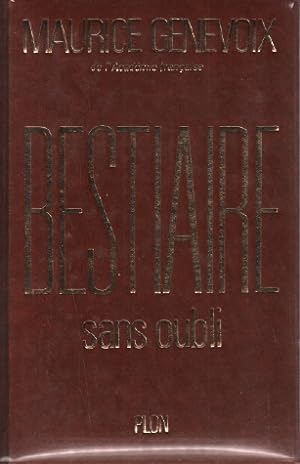 Seller image for Bestiaire sans oubli for sale by librairie philippe arnaiz