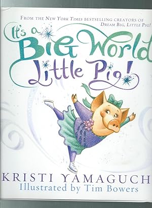 Bild des Verkufers fr It's a Big World, Little Pig! zum Verkauf von ODDS & ENDS BOOKS