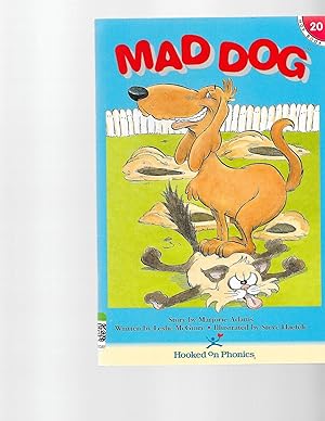 Seller image for Mad Dog (Hooked on Phonics, Book 20) for sale by TuosistBook