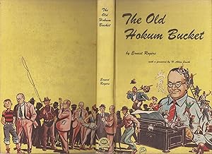 Image du vendeur pour The Old Hokum Bucket (signed) mis en vente par Auldfarran Books, IOBA