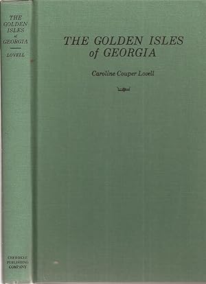 Bild des Verkufers fr The Golden Isles of Georgia zum Verkauf von Auldfarran Books, IOBA
