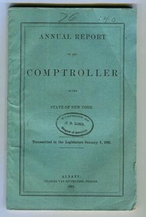 Annual Report Of The Comptroller Of The State Of New York; Transmitted To The Legislature January...