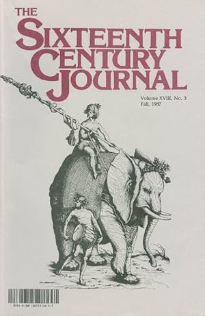 Immagine del venditore per The Sixteenth Century Journal: A Journal for Renaissance and Reformation Students and Scholars, Volume XVIII, No. 3, Fall 1987 venduto da The Haunted Bookshop, LLC