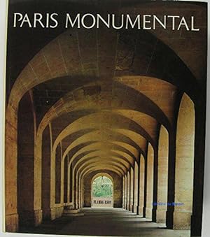 Imagen del vendedor de Paris monumental a la venta por JLG_livres anciens et modernes