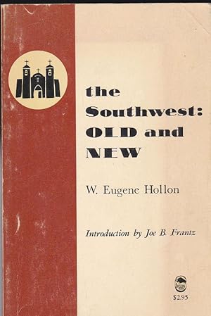 The Southwest: Old and New
